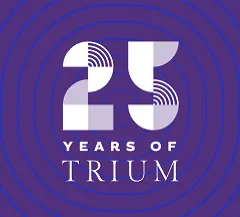 25 years of TRIUM